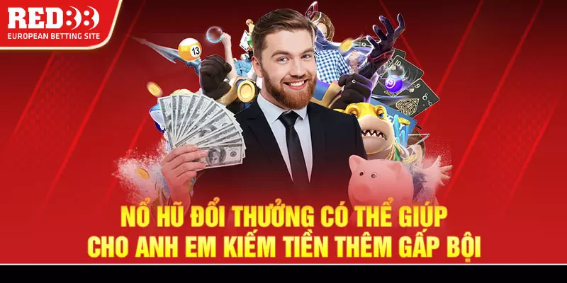 3 No hu Red88 co nhieu giai thuong lon giup anh em co the kiem gap boi Nổ hũ Red88 có nhiều giải thưởng lớn giúp anh em có thể kiếm gấp bội